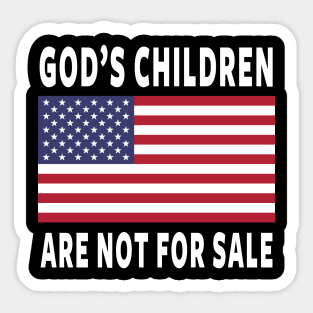 God's Children Are Not For Sale Sticker